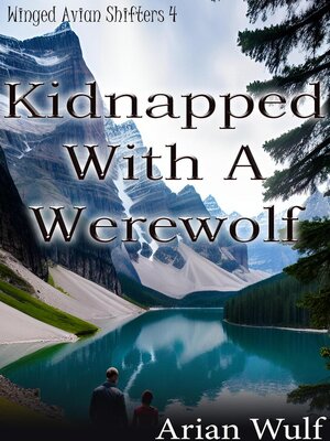 cover image of Kidnapped With a Werewolf
